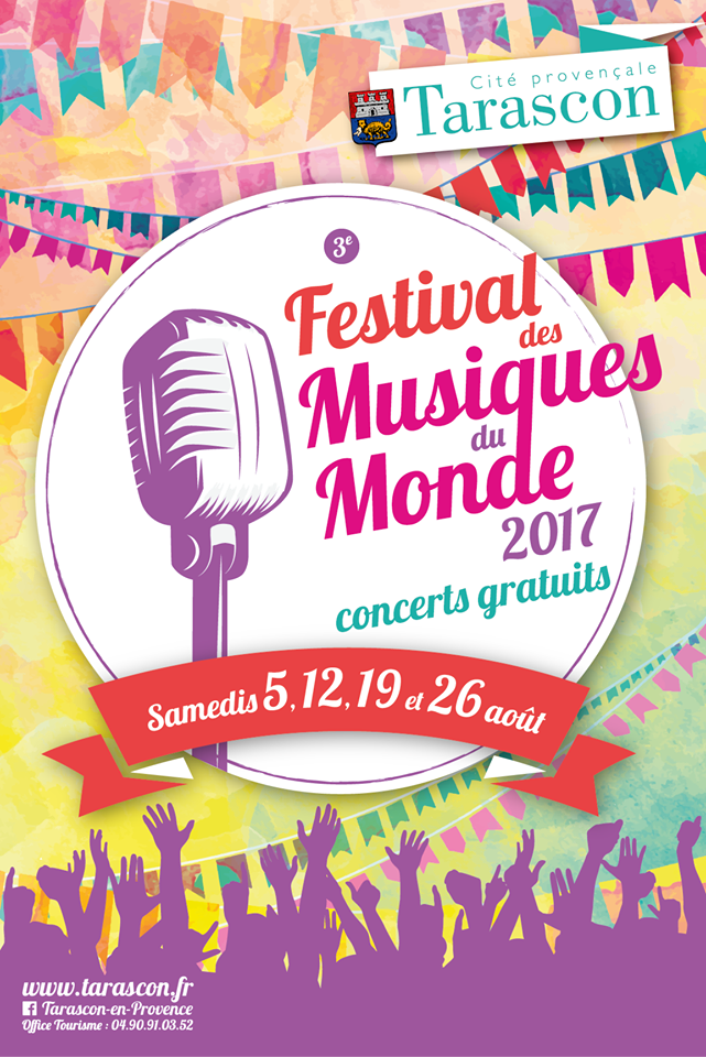 Festival des Musiques du Monde à Tarascon 12/08/17 The Good Arles