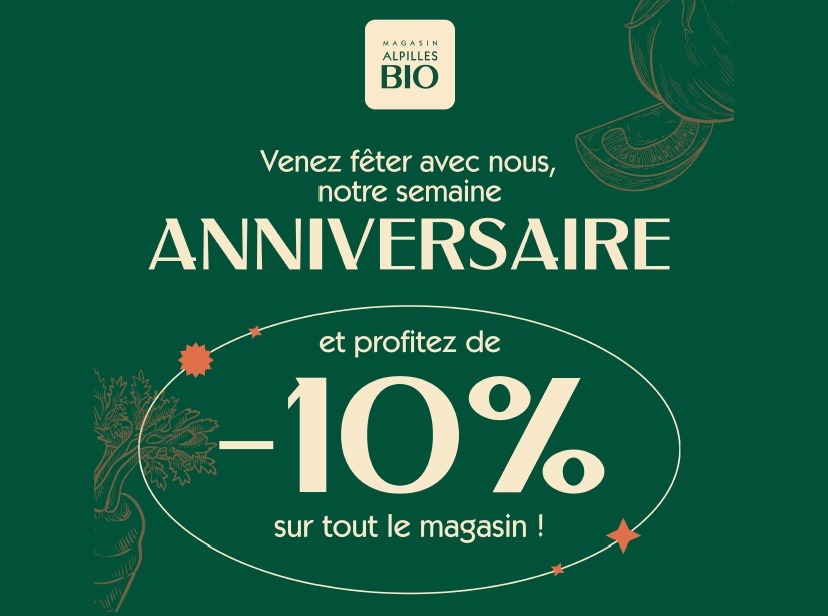 Anniversaire Alpilles Bio, magasin bio à Saint Rémy de Provence