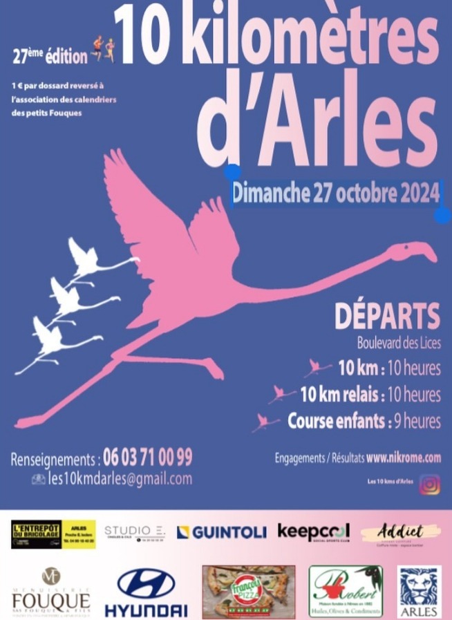 Course à pied 10 kilomètres d'Arles 2024