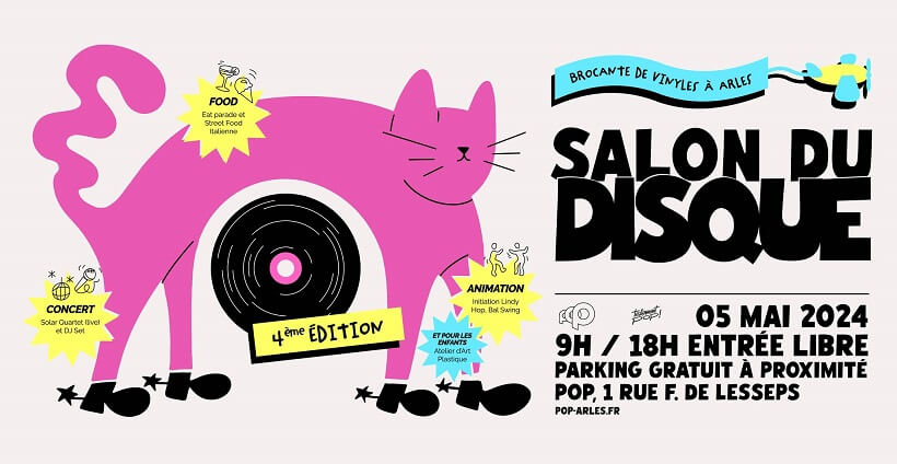 Salon du Disque 2024 à POP Arles