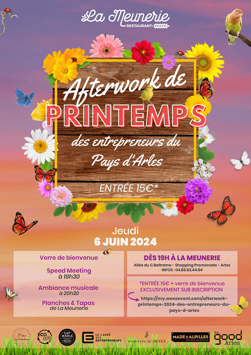 Afterwork de Printemps des Entrepreneurs du Pays d'Arles le 6 juin 2024 à la Meunerie à Arles