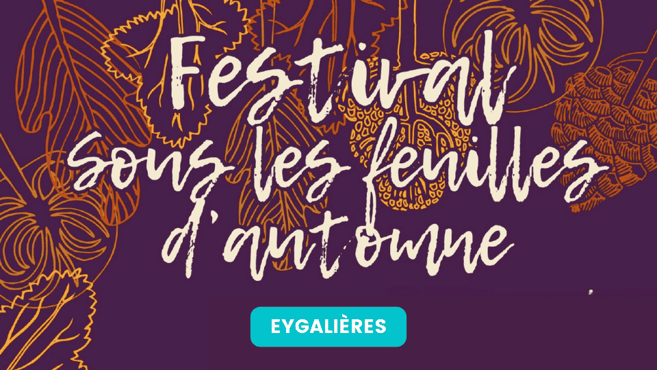 Festival d'Art Sous les Feuilles d'Automne 2024 à Eygalières