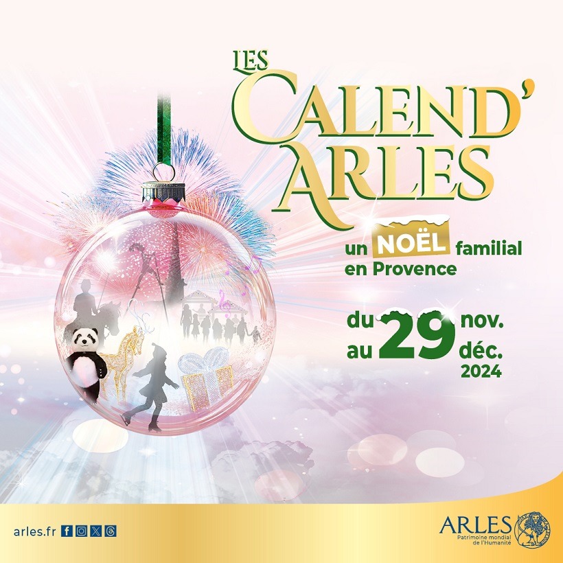 Fêtes de Noël 2024 à Arles - programme Les Calend'Arles 2024