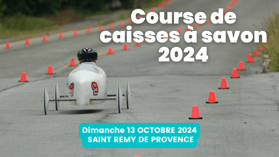 compétition caisses à savon 2024 saint rémy de provence