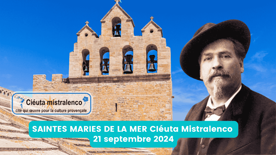 Les Saintes Maries de la Mer labellisées Ciéuta Mistralenco