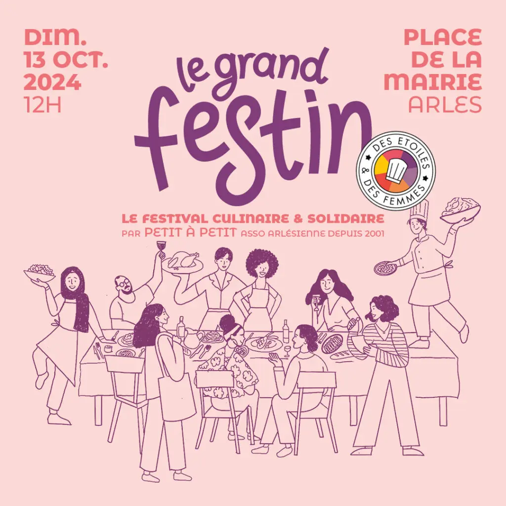 LE GRAND FESTIN DES ETOILES ET DES FEMMES ARLES 2024