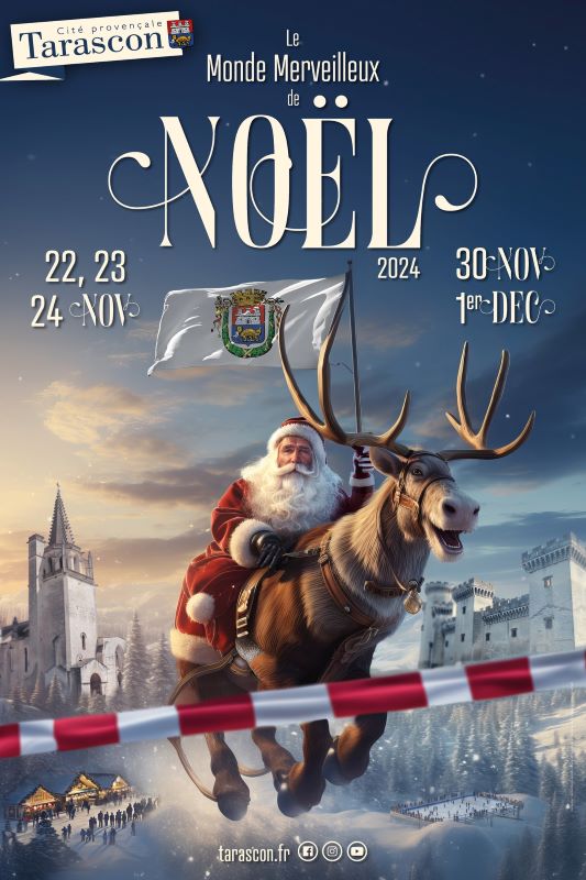 Merveilleux Noël 2024 à Tarascon dans la Montagnette