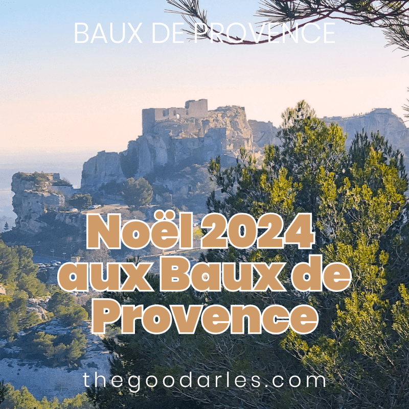 Programme des fêtes de Noël 2024 aux Baux de Provence