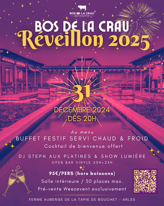 Réveillon du Jour de l'an 2025 aux Bos de la Crau à Arles